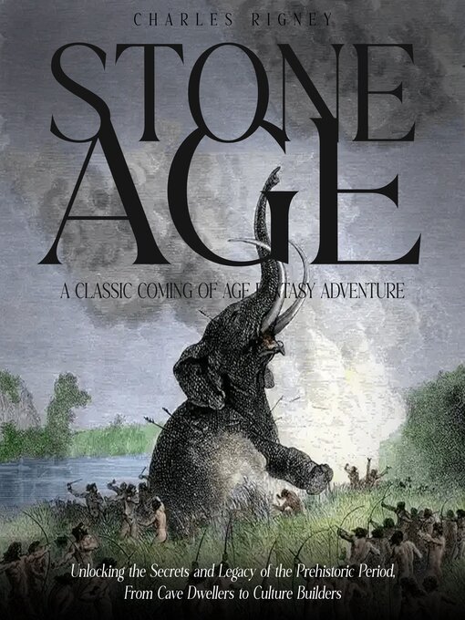 Title details for Stone Age by Charles Rigney - Available